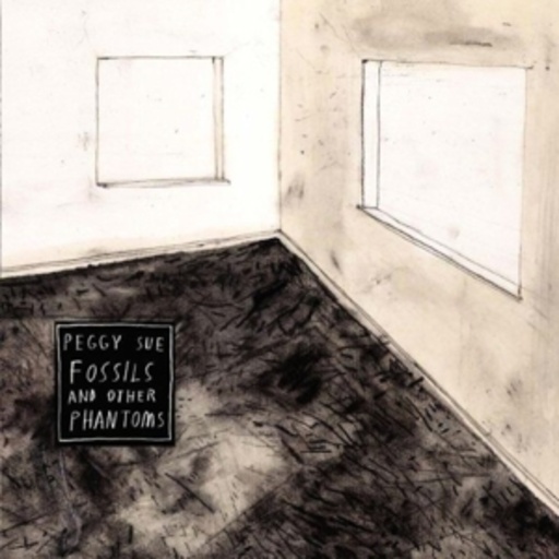 Peggy Sue – Fossils And Other Phantoms