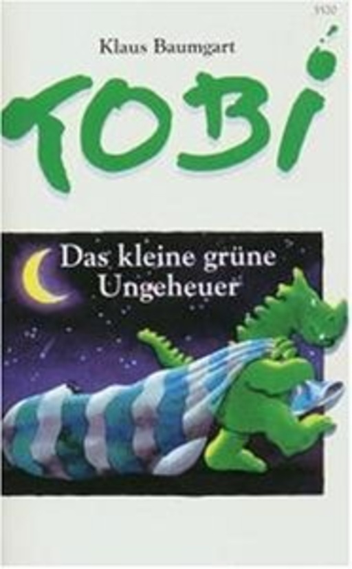 Klaus Baumgart – Tobi - Das kleine grüne Ungeheuer