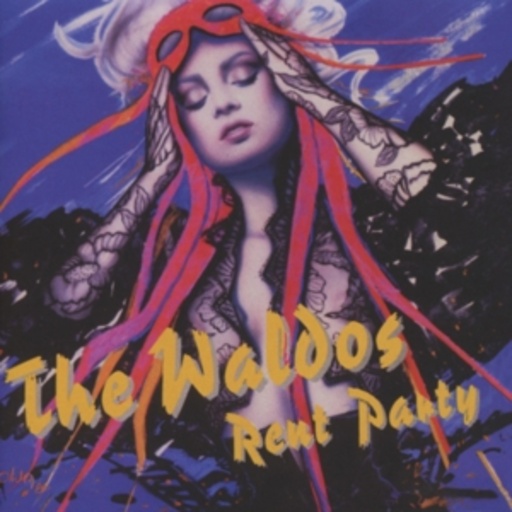 The Waldos – Rent Party