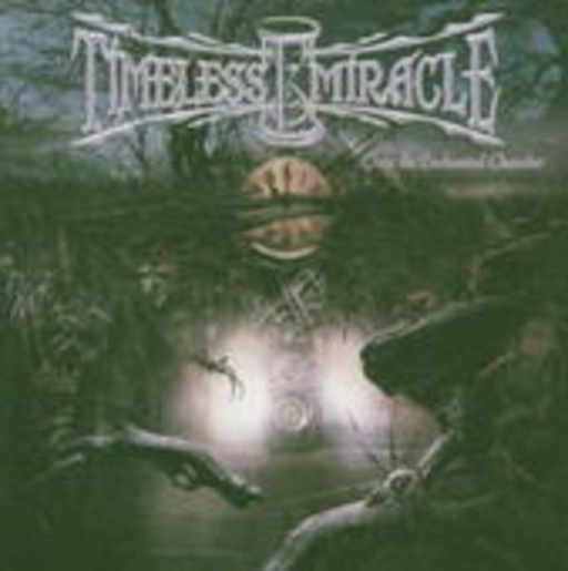 Timeless Miracle – Into The Enchanted Chamber
