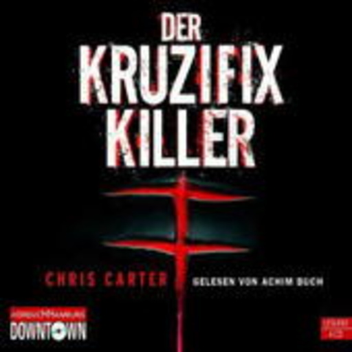 Achim Buch – Der Kruzifix Killer