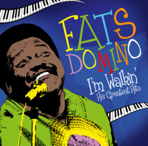 Fats Domino – I'm Walkin' - His Greatest Hits