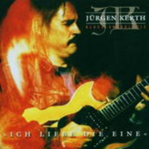Jürgen Kerth – Blues Anthologie - Ich liebe die eine...