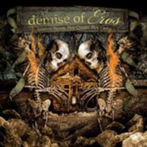 Demise Of Eros – Neither Storm, Nor Quake, Nor Fire