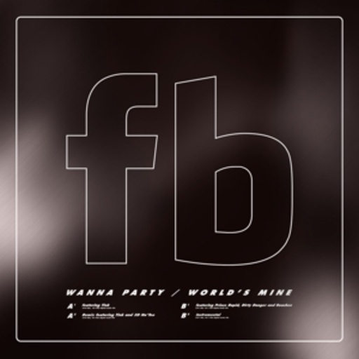 Future Brown – Wanna Party/World's Mine