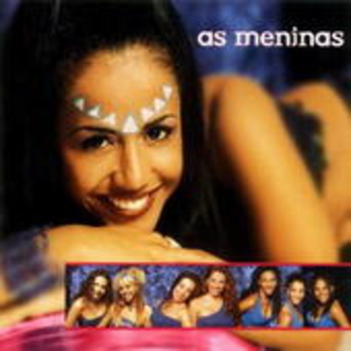 As Meninas – Loucas Por Voce