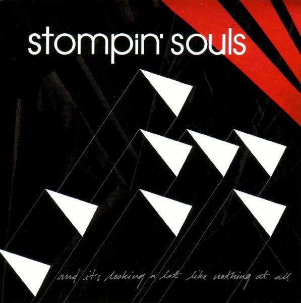 Stompin' Souls – And It's Looking A Lot Like Nothing At All