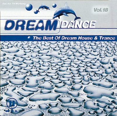 Diverse – Dream Dance Vol. 18 - The Best Of Dream House & Trance