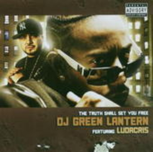 DJ Green Lantern feat. Ludacris – The Thruth Shall Set You Free