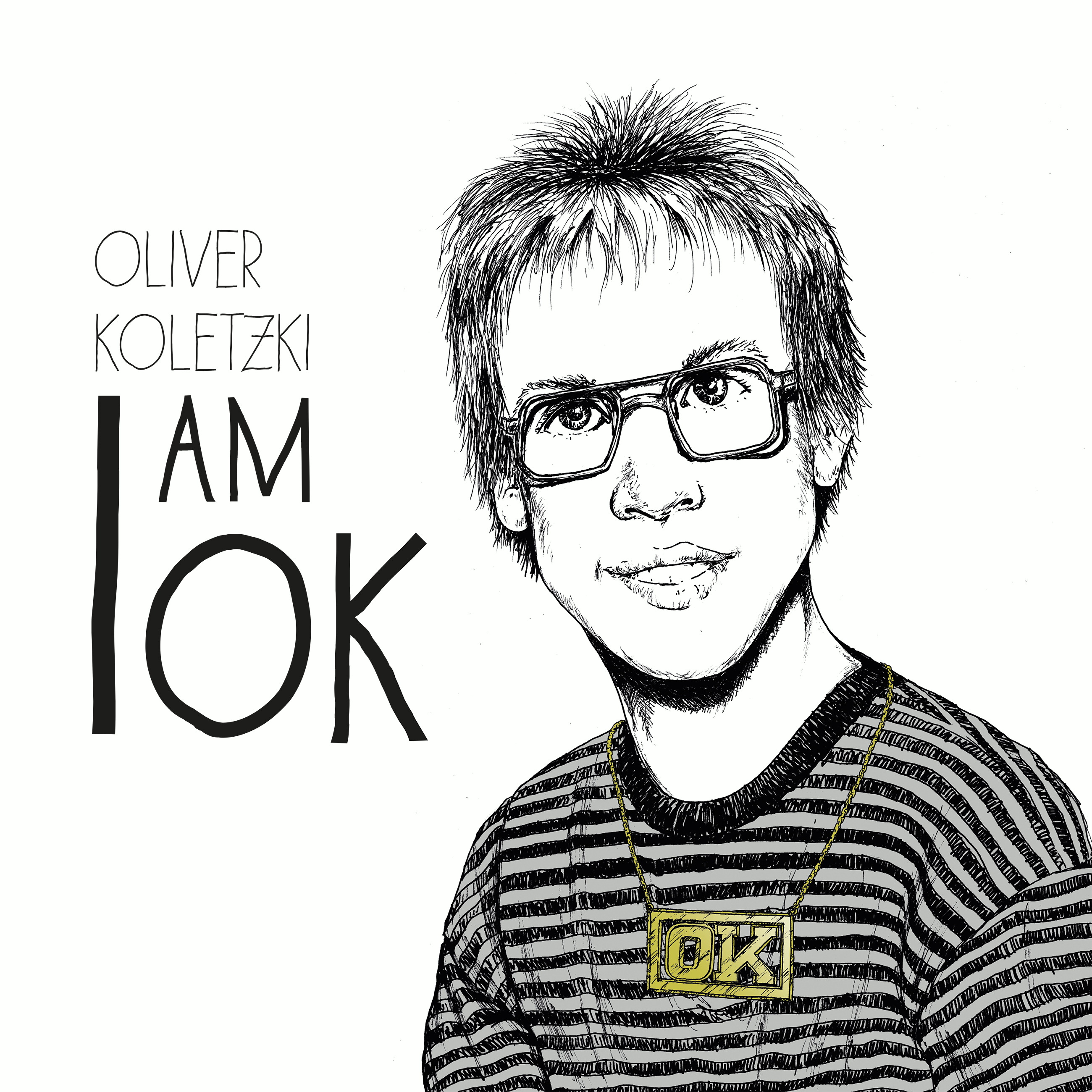 Oliver Koletzki – I Am Ok