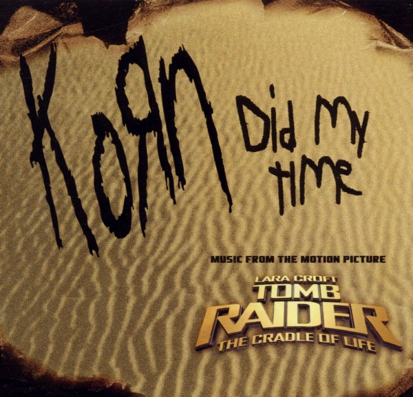 Korn – Did My Time