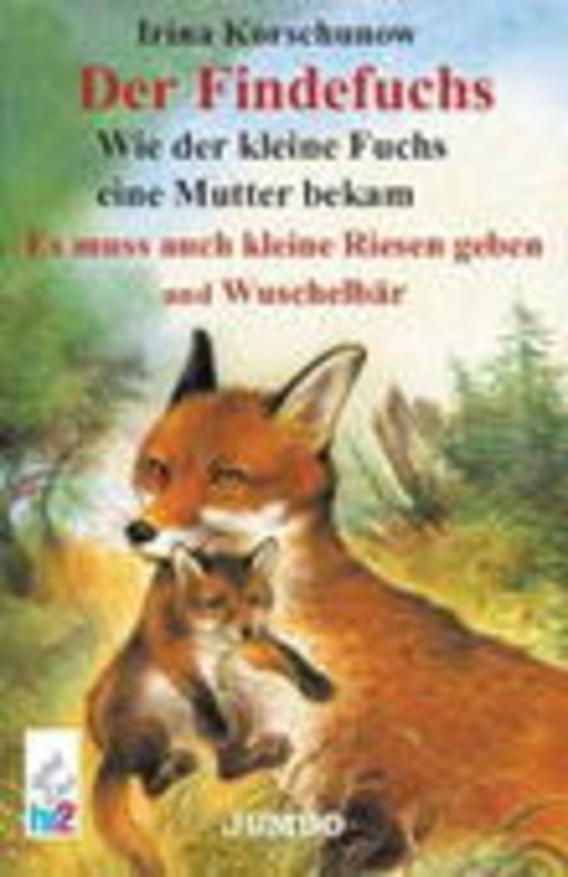 Irina Korschunow – Der Findefuchs