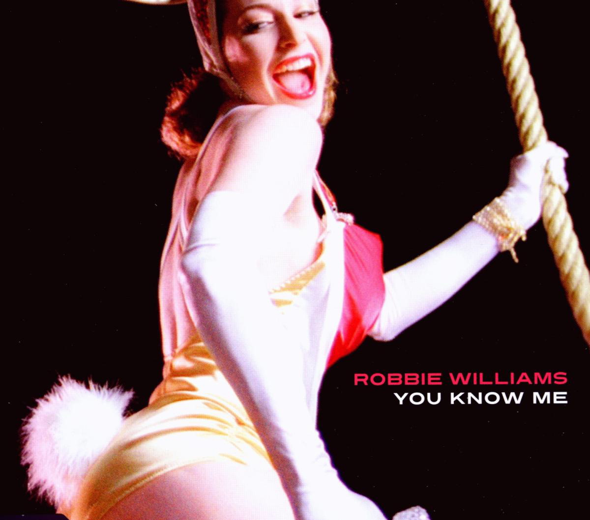 Robbie Williams – You Know Me