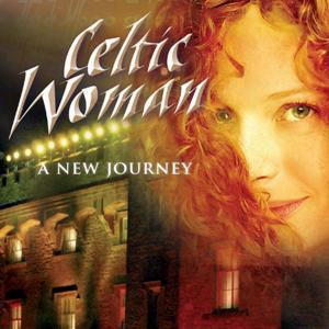 Celtic Woman – A New Journey