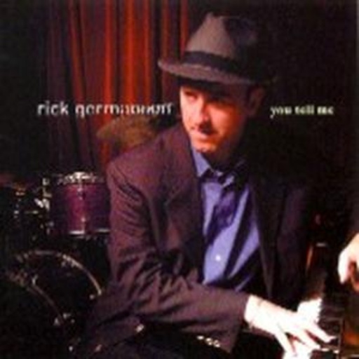 Rick Germanson – You Tell Me