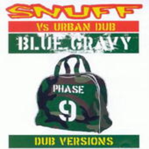 Snuff vs. Urban Dub – Blue Gravy - Dub Versions