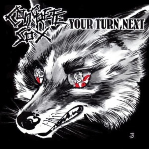 Concrete Sox – Your Turn Next