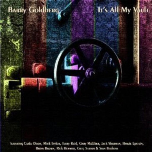 Barry Goldberg – It's All My Vault