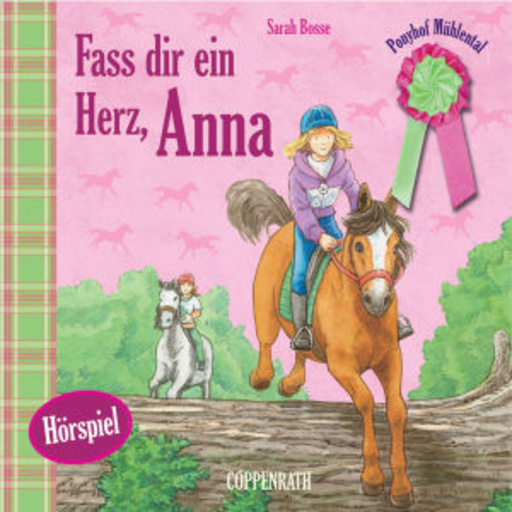 Diverse – Ponyhof Mühlental - Fass dir ein Herz, Anna