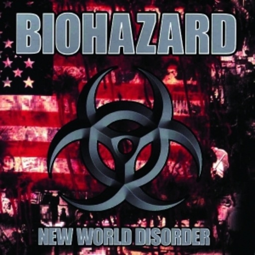 Biohazard – New World Disorder