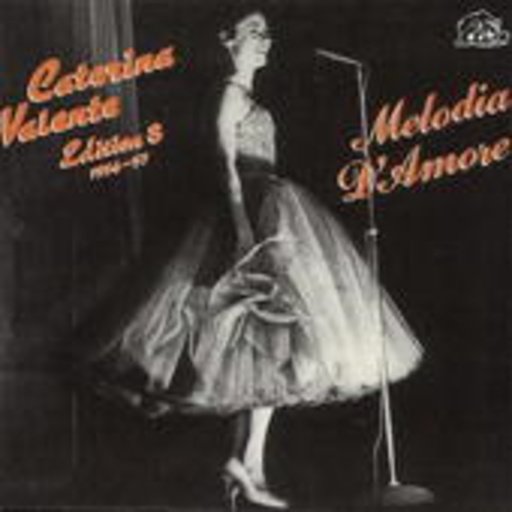 Caterina Valente – Edition 8 - Melodia D'Amore (Polydor-Aufnahmen)