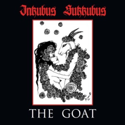 Inkubus Sukkubus – The Goat