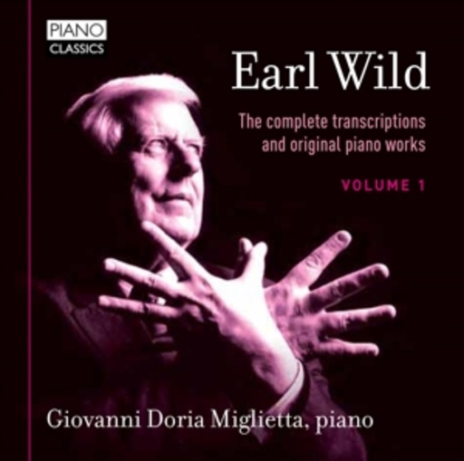 Giovanni Doria Miglietta – The Complete Transcriptions And Original Piano Works