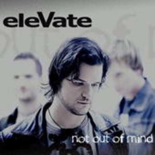 eleVate – Not Out Of Mind