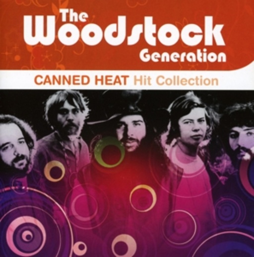 Canned Heat – The Woodstock Generation - Hit Collection