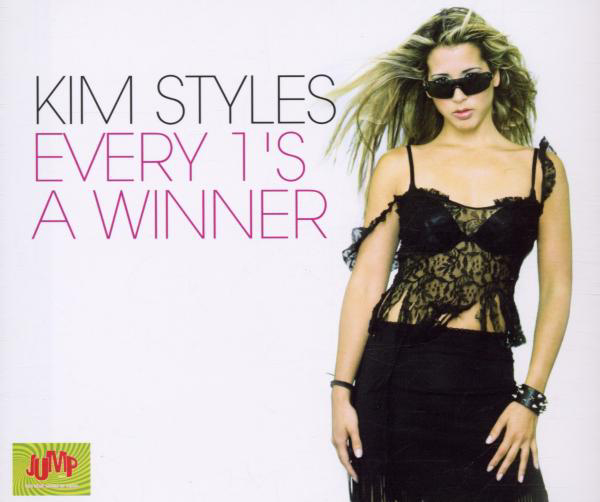 Kim Styles – Every 1's A Winner