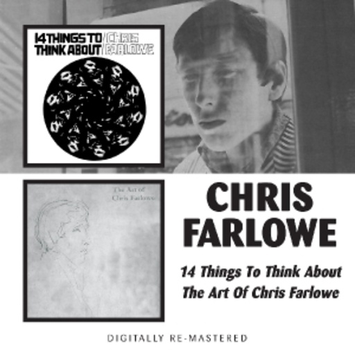 Chris Farlowe – 14 Things To Think About/The Art Of Chris Farlowe