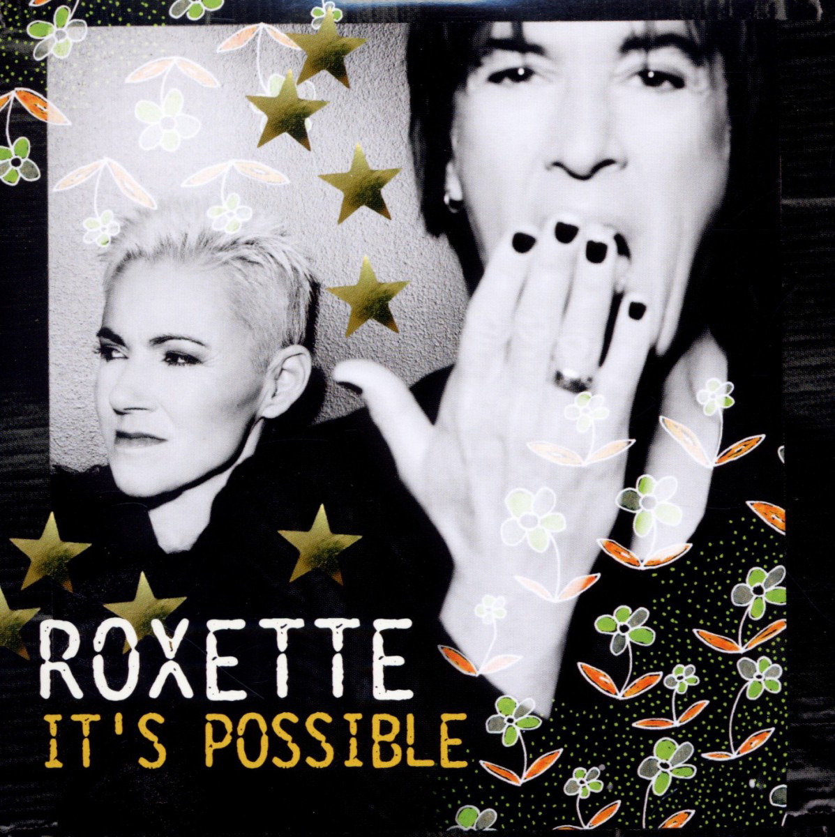 Roxette – It's Possible