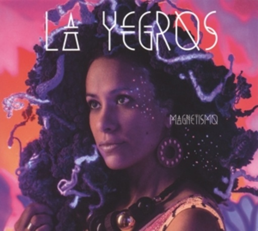 La Yegros – Magnetismo