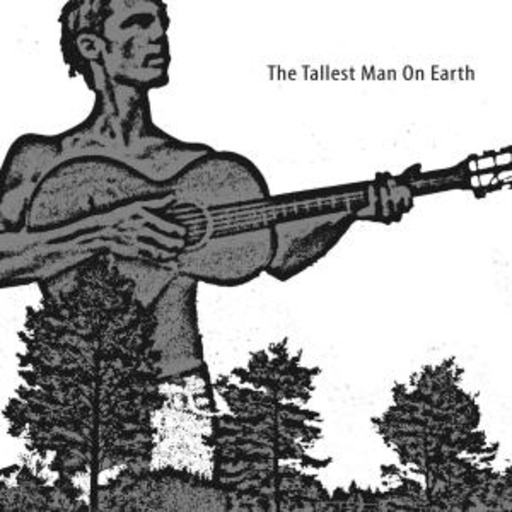 The Tallest Man On Earth – The Tallest Man On Earth EP