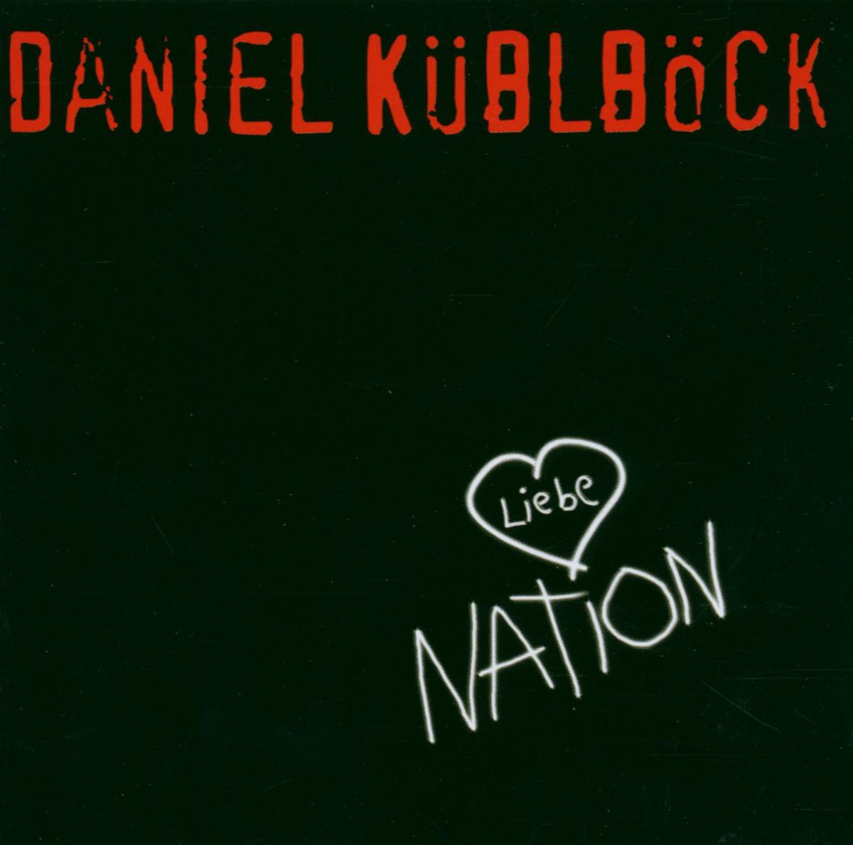 Daniel Küblböck – Liebe Nation