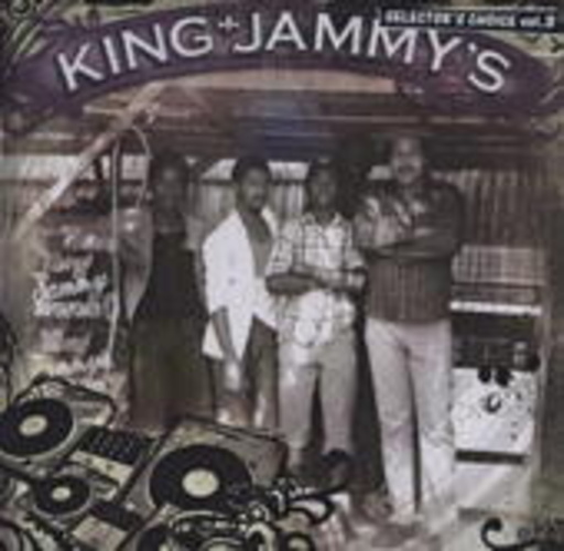 Selector’s Choice Vol. 3 – King Jammy’s present