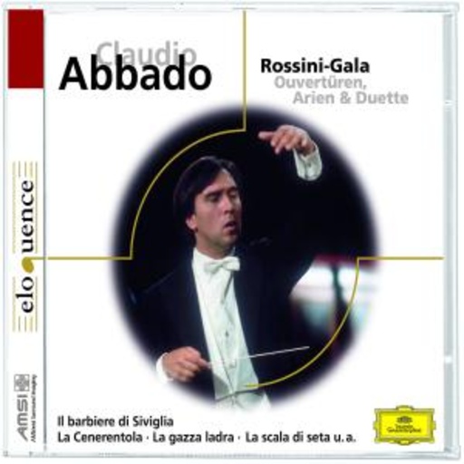 Claudio Abbado – Rossini-Gala - Ouvertüren, Arien & Duette (Eloquence)