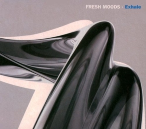 Fresh Moods – Exhale
