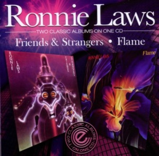 Ronnie Laws – Friends & Strangers/Flame