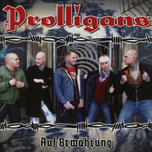 Prolligans – Auf Bewährung