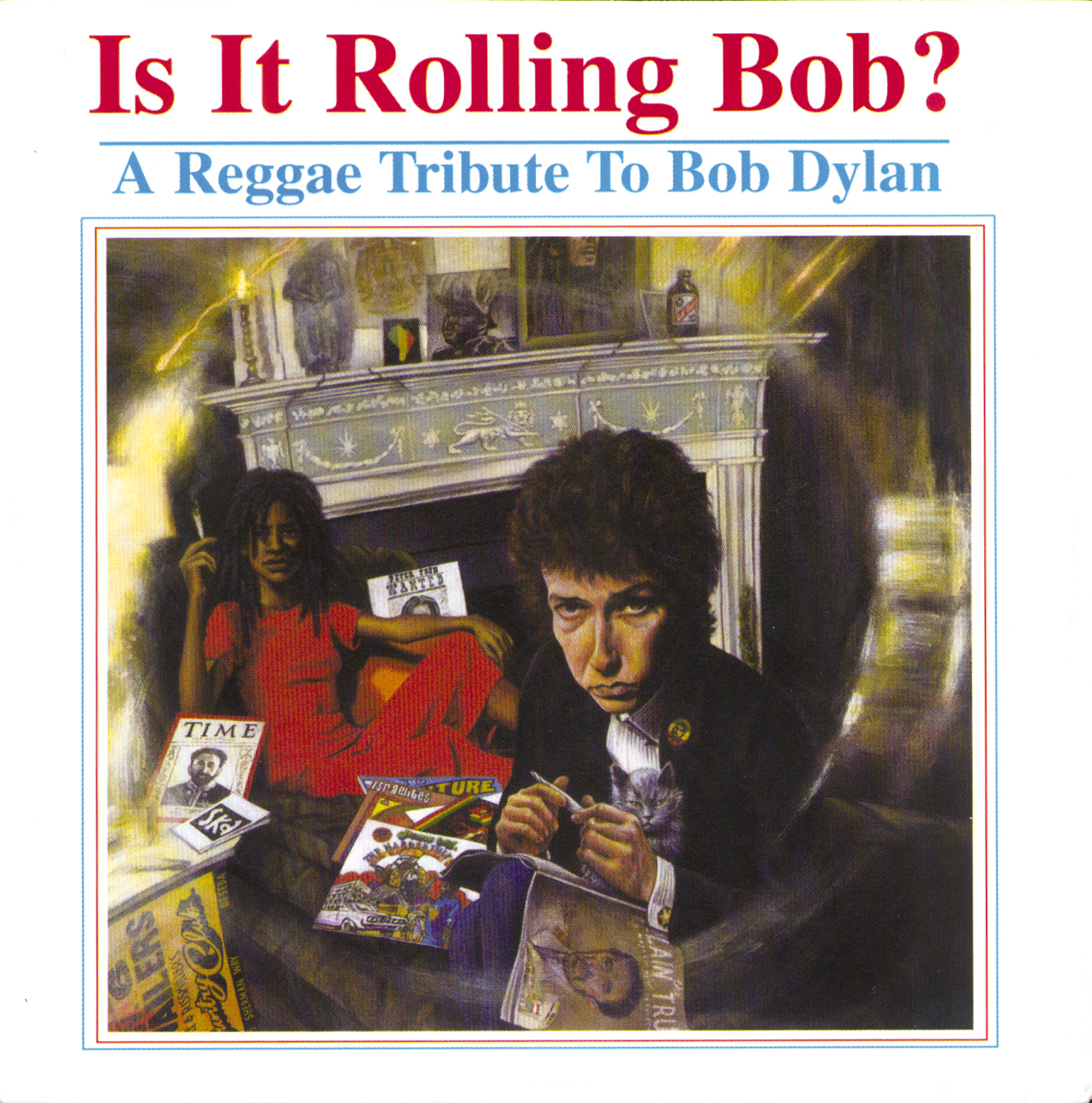 Diverse – Is It Rolling Bob? - A Reggae Tribute To Bob Dylan