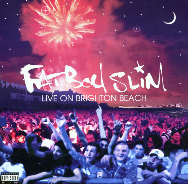 Fatboy Slim – Live On Brighton Beach