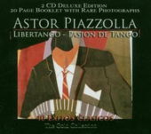 Astor Piazzolla – Libertango: Pasion De Tango - 40 Exitos Classicos