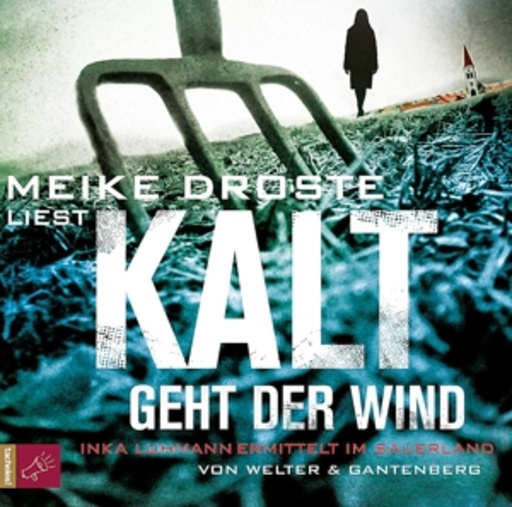 Meike Droste – Kalt geht der Wind