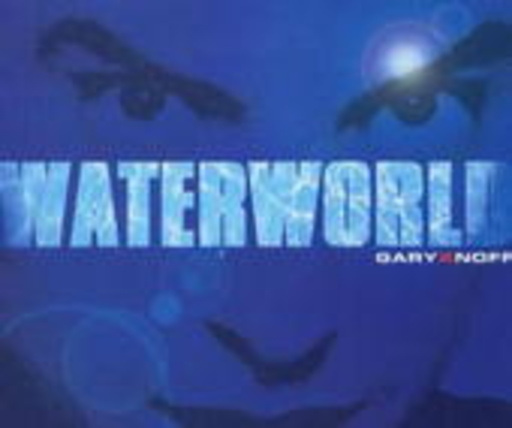 GaryXnoff – Waterworld
