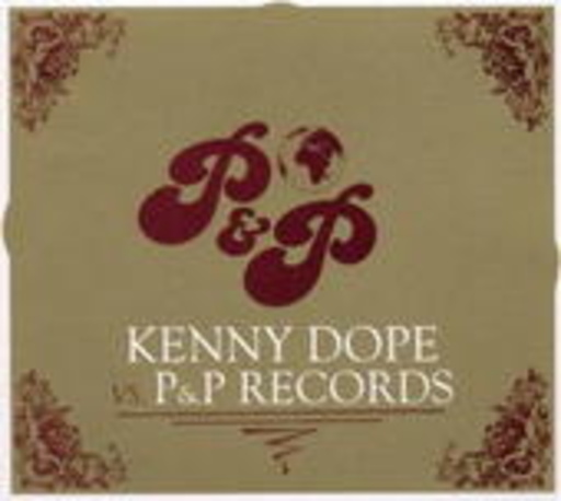 Kenny Dope – Kenny Dope Vs. P & P Records