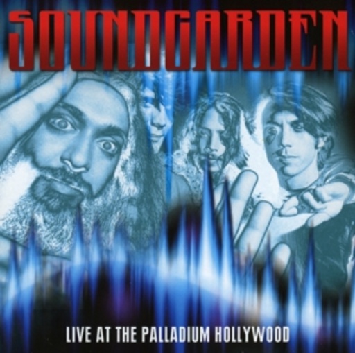 Soundgarden – Live At The Palladium Hollywood CA