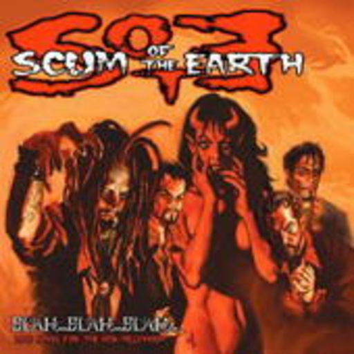 Scum Of The Earth – Blah...Blah...Blah...Love Songs