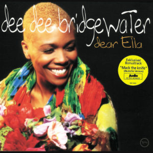 Dee Dee Bridgewater – Dear Ella