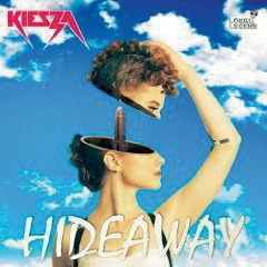 Kiesza – Hideaway
